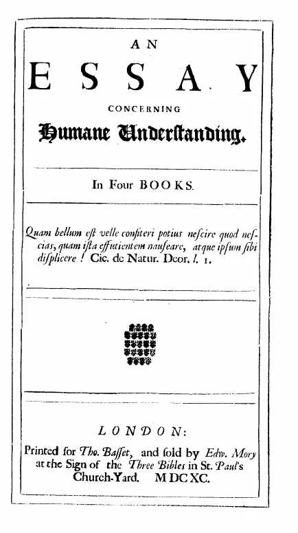L'essai An Essay Concerning Human Understanding de John Locke, pilier de l'empirisme moderne
